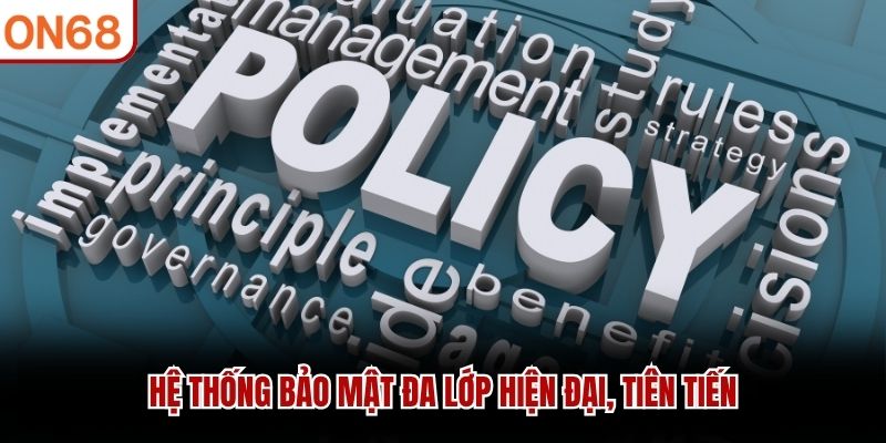 Hệ thống bảo mật đa lớp hiện đại, tiên tiến
